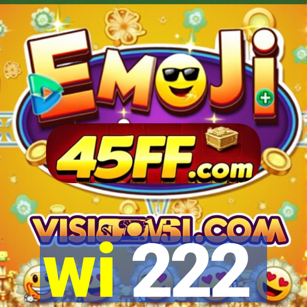 wi 222